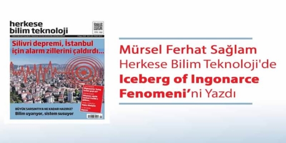 Mürsel Ferhat Sağlam Herkese Bilim Teknoloji’de “Iceberg of Ingonarce Fenomeni”ni Yazdı